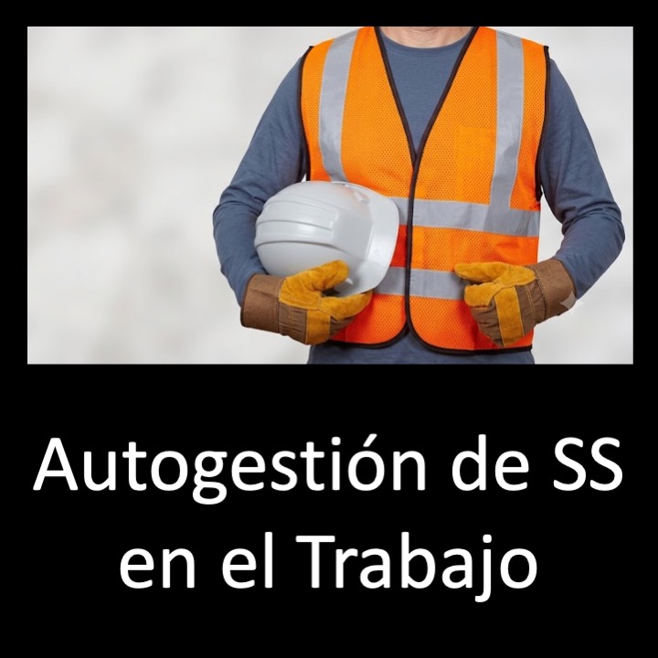 Autogestión de SS en el trabajo